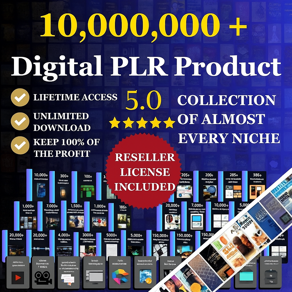 10 Million Digital Products Mega Bundle with Resell Rights (Lifetime Access)